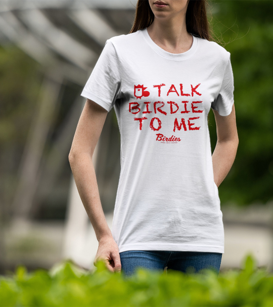 Talk Birdie To Me Birdies Red Text Trend T-Shirt