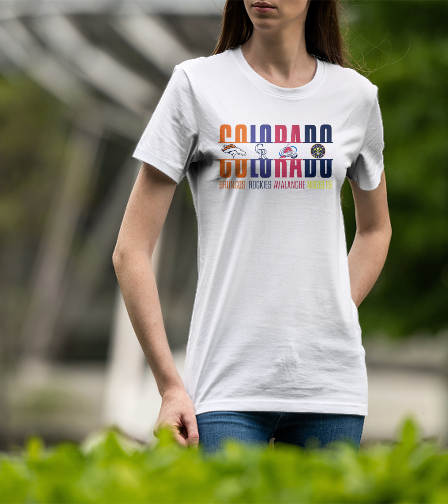 Colorado Broncos Rockies Avalanche Nuggets T-Shirt