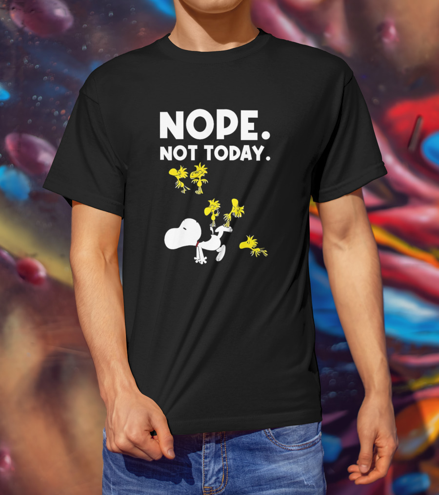 Snoopy Woodstock Nope Not Today T-Shirt