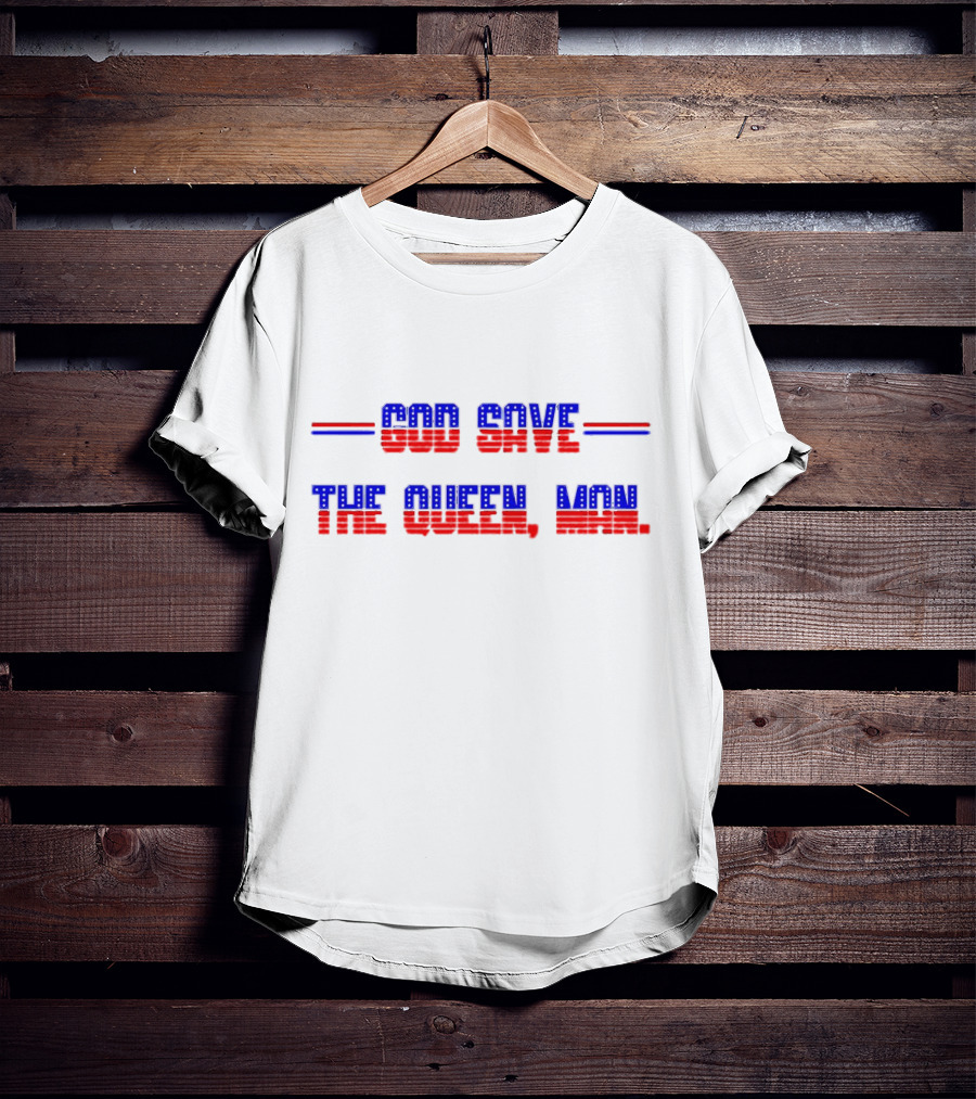 God Save The Queen Man T-Shirt