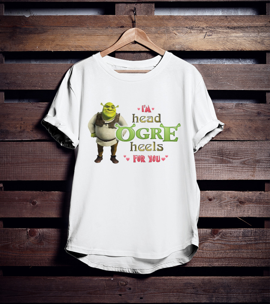 Shrek I’m Head Ogre Heels For You Image With Heart Symbols T-Shirt
