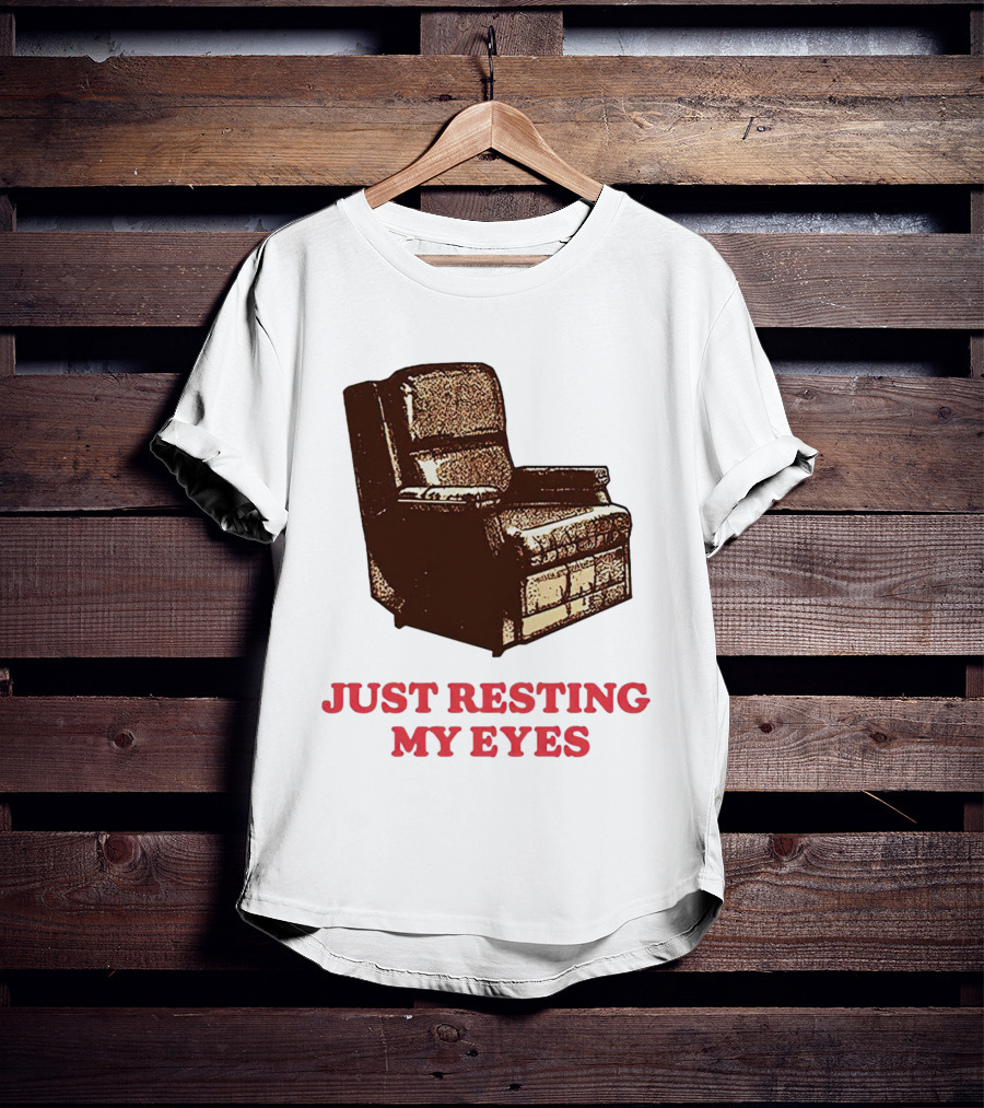 Just Resting My Eyes Armchair Retro Humor T-Shirt