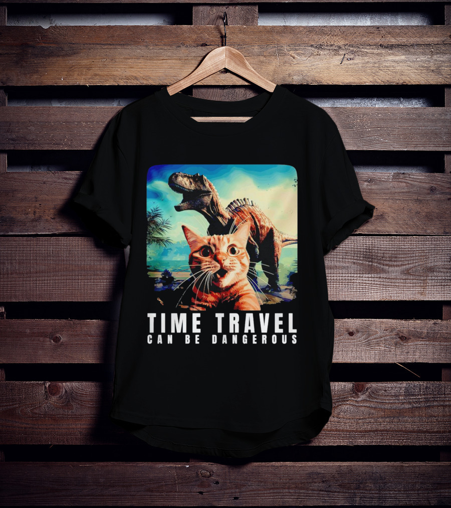 Time Travel Cat With Dinosaur Adventure Can Be Dangerous T-Shirt