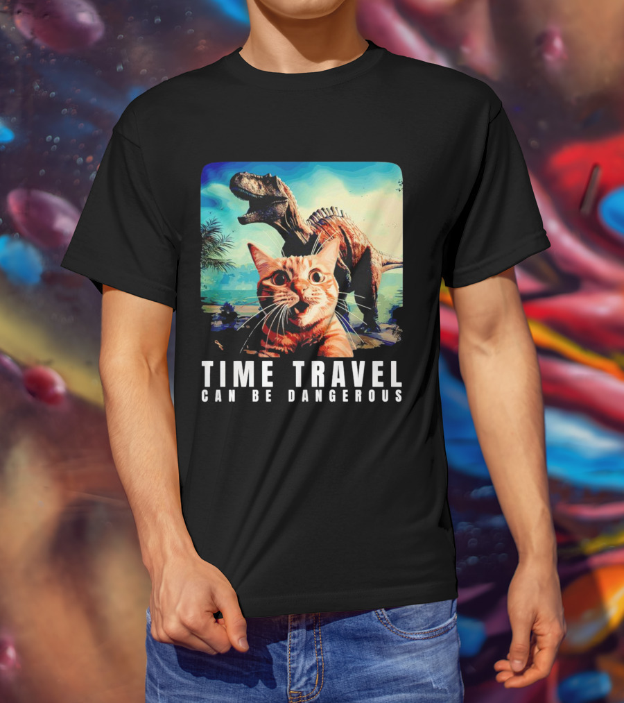 Time Travel Cat With Dinosaur Adventure Can Be Dangerous T-Shirt