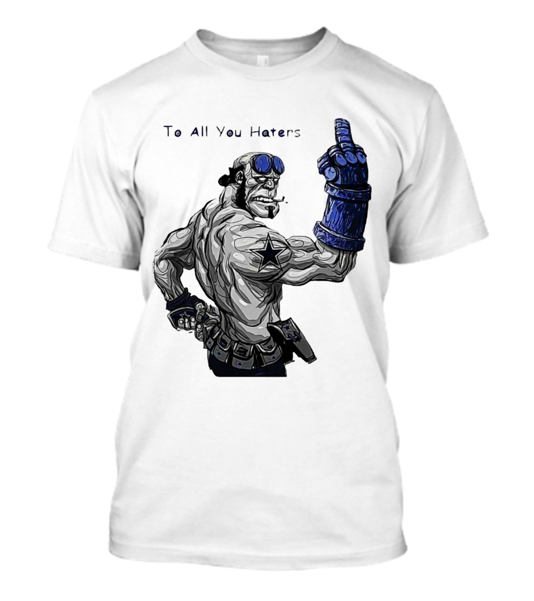 Dallas Cowboys To All You Haters Biker Gesture T-Shirt