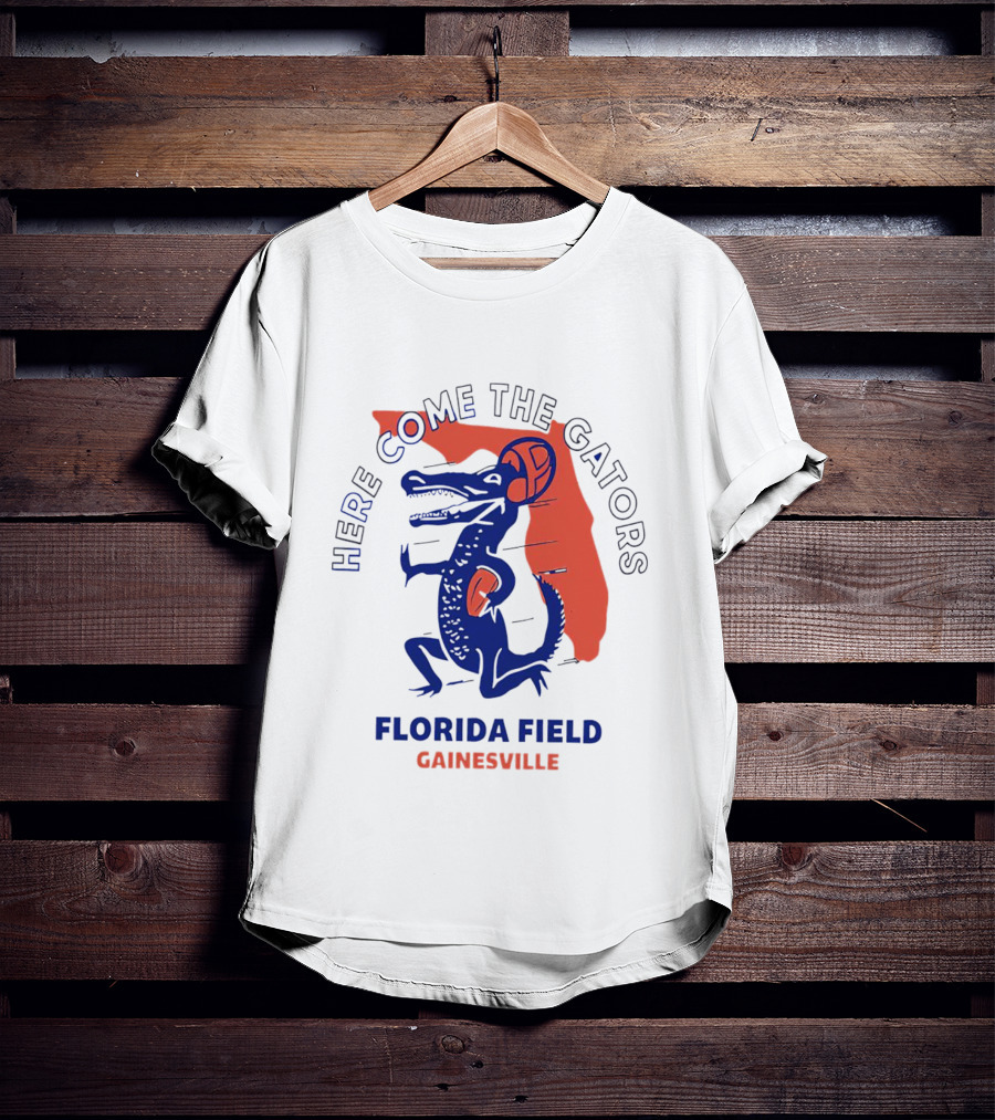 Here Come The Gators Florida Field Gainesville Football Basketball T-Shirt
