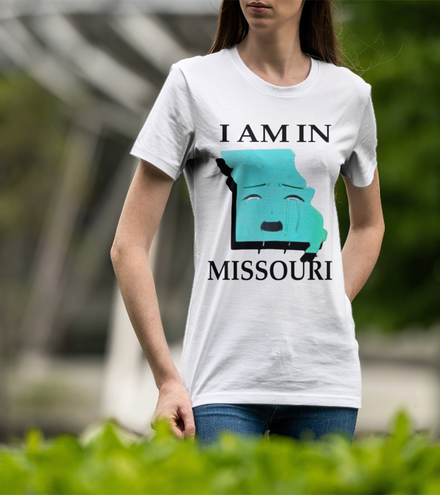 I Am In Missouri Crying Map Face T-Shirt