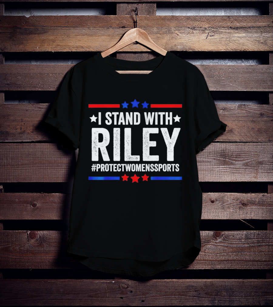 I Stand With Riley #ProtectWomensSports Red White And Blue Stars T-Shirt