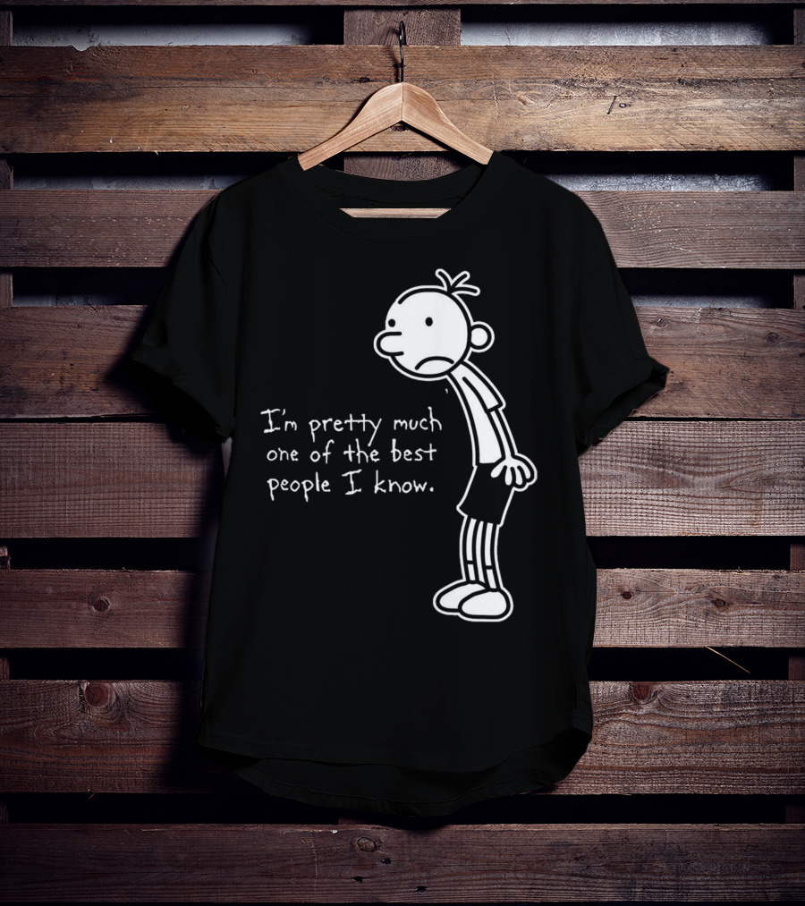 Greg Heffley I'm Pretty Much One Of The Best People I Know Diary Of A Wimpy Kid T-Shirt