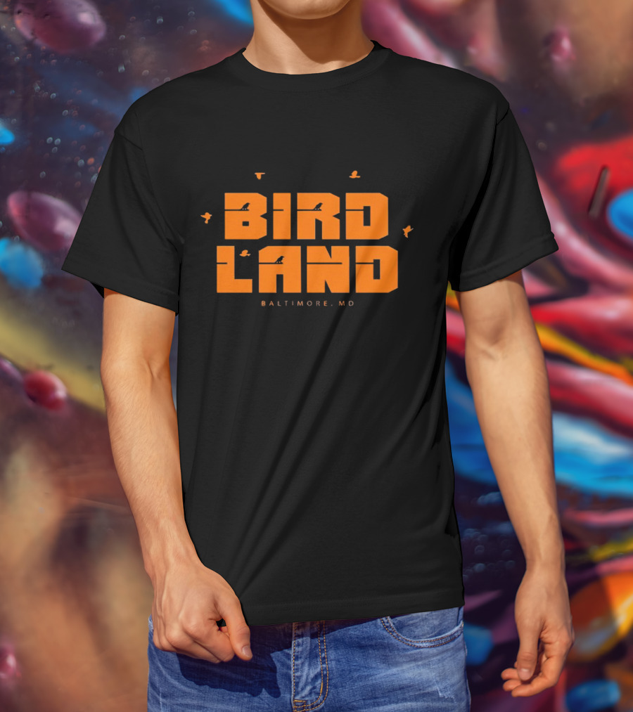 BIRD LAND Baltimore MD Orioles Fans Birds Flying Sports T-Shirt