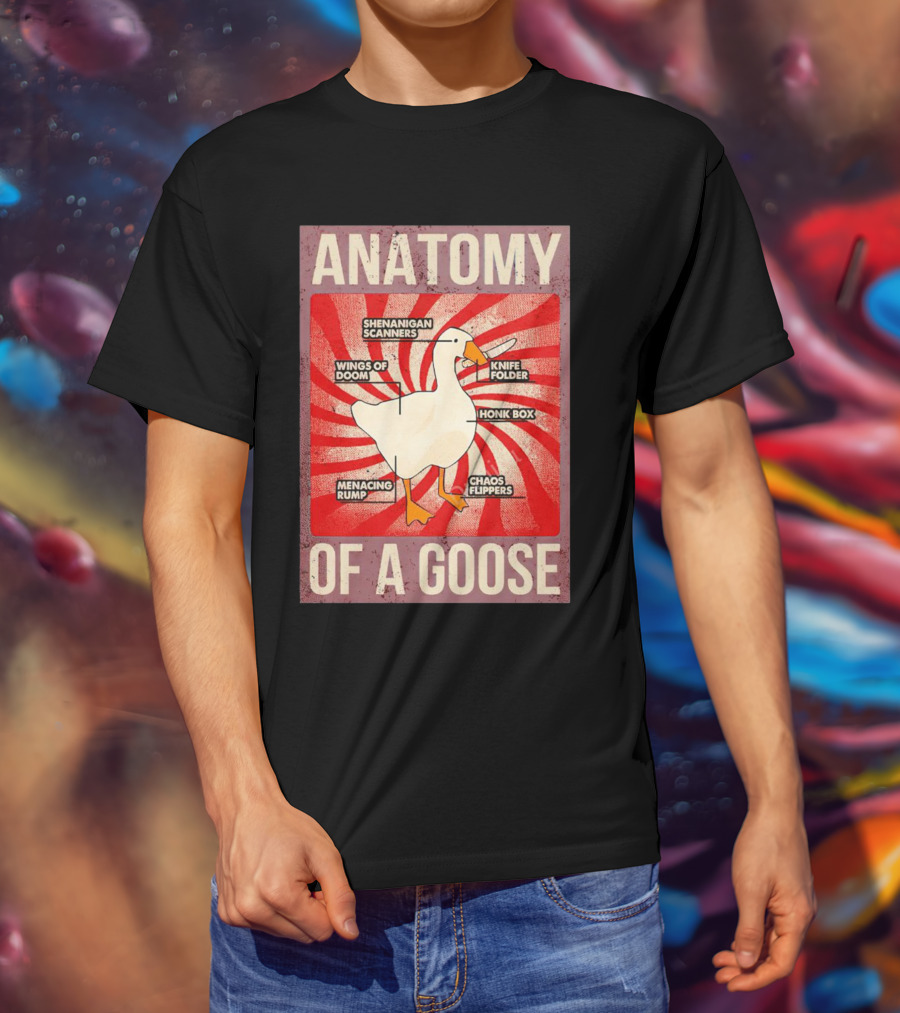 Anatomy Of A Goose Shenanigan Scanners Wings Of Doom Knife Folder Honk Box Menacing Rump Chaos Flippers T-Shirt