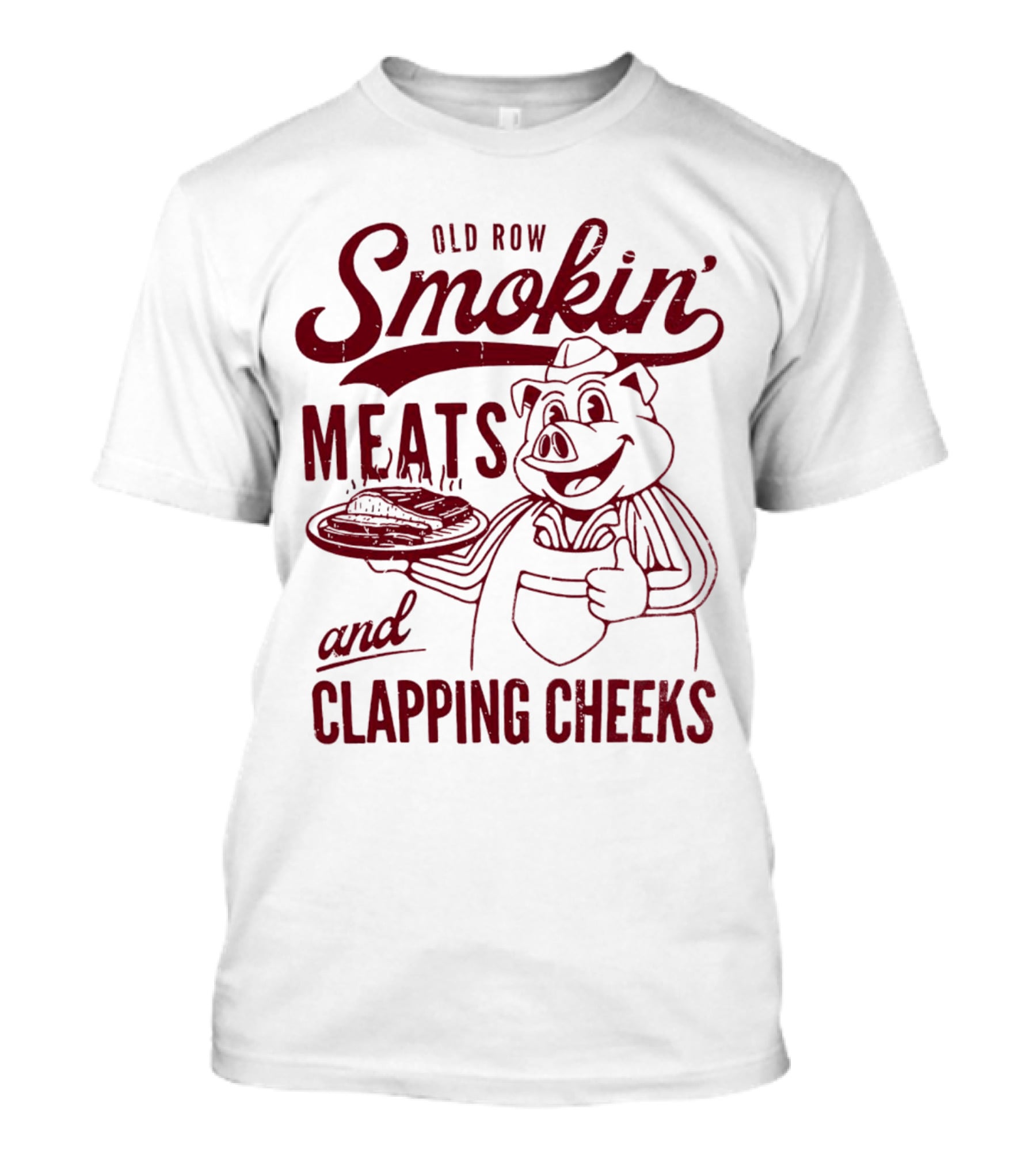 Old Row Smokin' Meats And Clapping Cheeks Pig With Tray T-Shirt