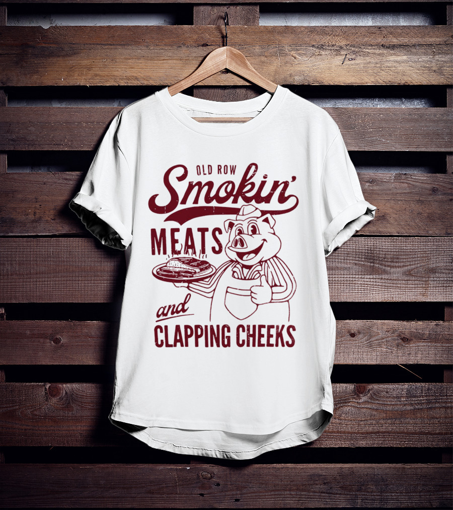Old Row Smokin' Meats And Clapping Cheeks Pig With Tray T-Shirt