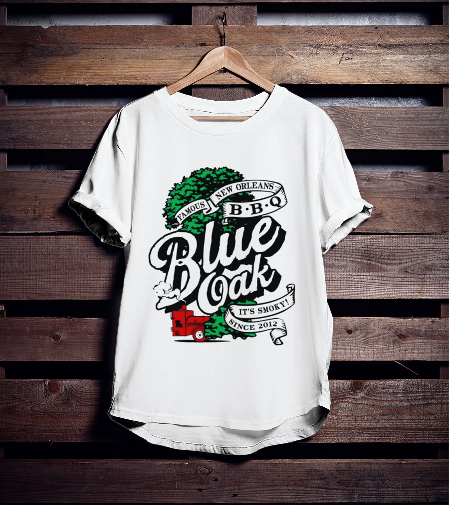 Famous Blue Oak New Orleans BBQ It's Smoky Since 2012 T-Shirt