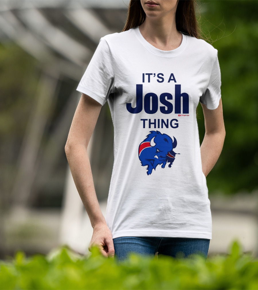 It's A Josh Thing Buffalo Bills Blue Red Bison T-Shirt