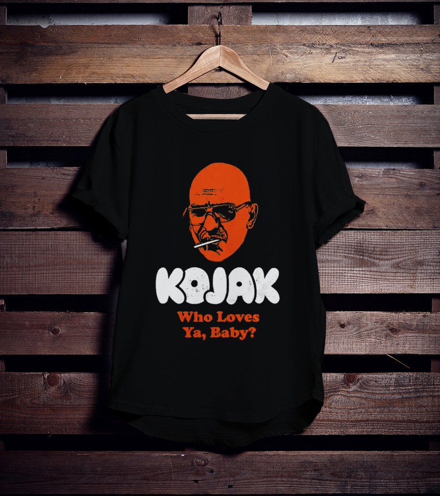 Kojak Who Loves Ya Baby? T-Shirt