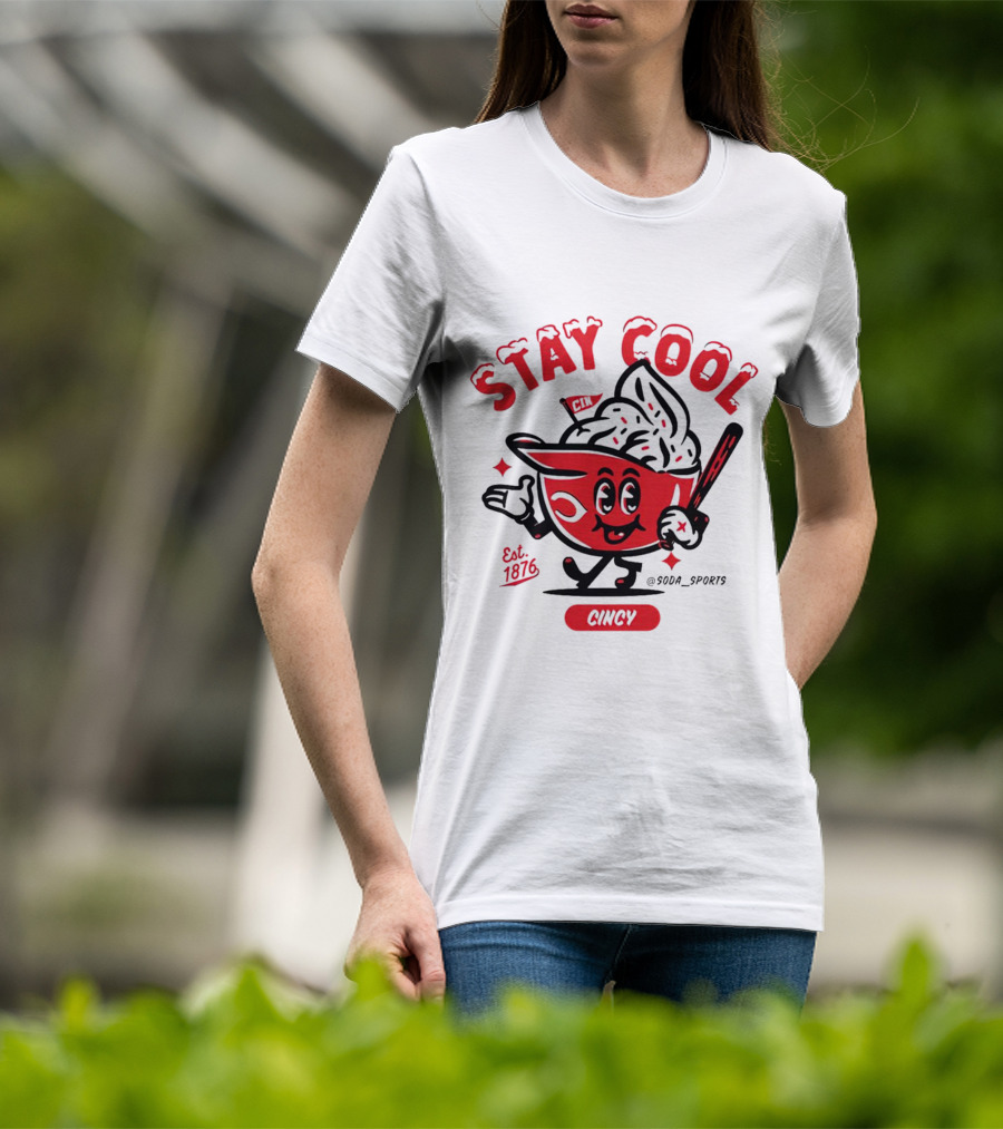 Stay Cool Cincy Est. 1876 T-Shirt