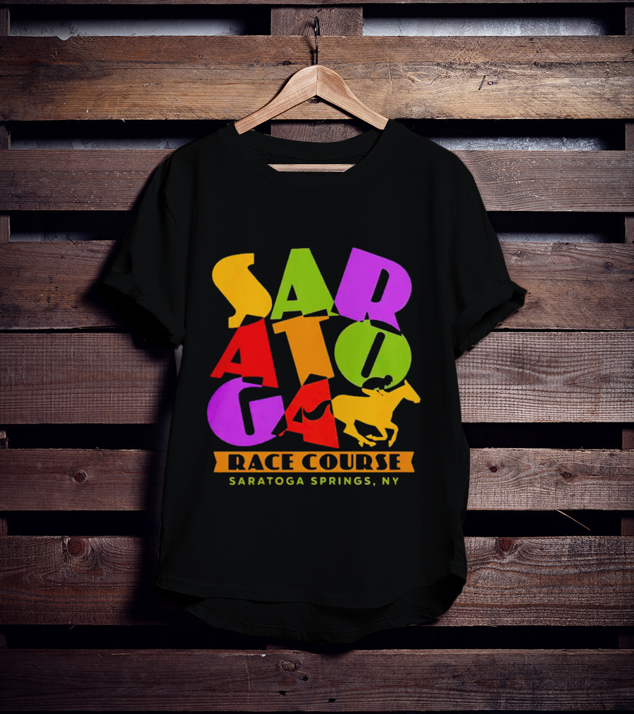 Saratoga Springs NY Race Course Horse Racing Saratoga T-Shirt