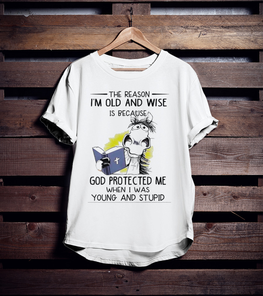 The Reason I'm Old And Wise Is Because God Protected Me When I Was Young And Stupid Cow Cartoon Reading Bible T-Shirt