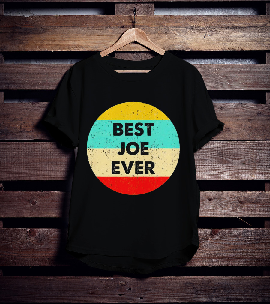 Best Joe Ever Vintage Distressed Retro Circle T-Shirt