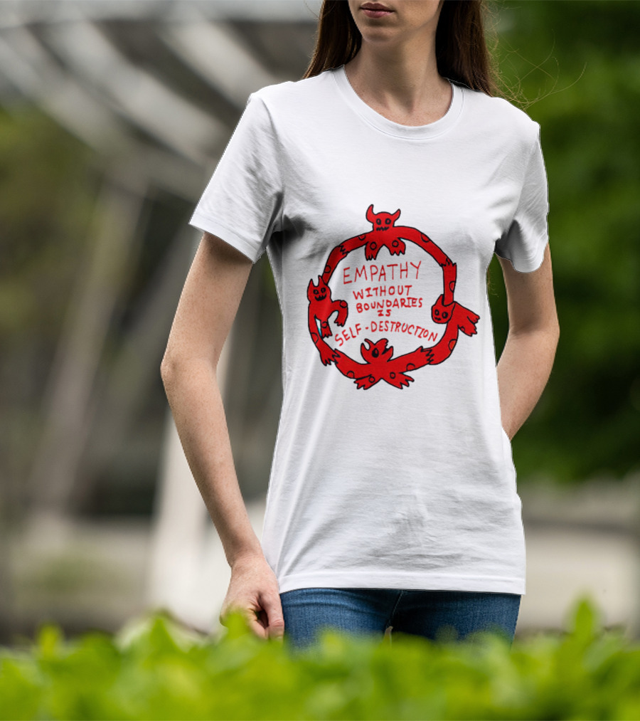 Empathy Without Boundaries Is Self-Destruction Red Demon Circle T-Shirt