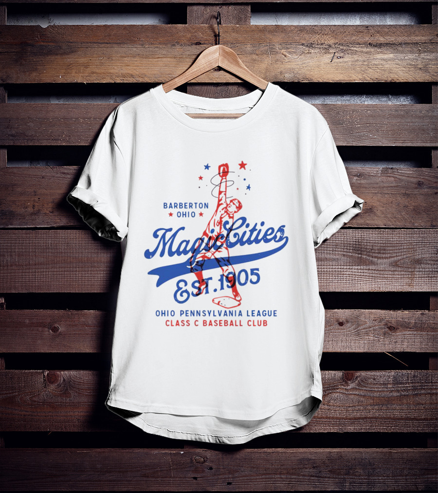 Barberton Ohio Magic Cities Est. 1905 Class C Baseball Ohio Pennsylvania League T-Shirt