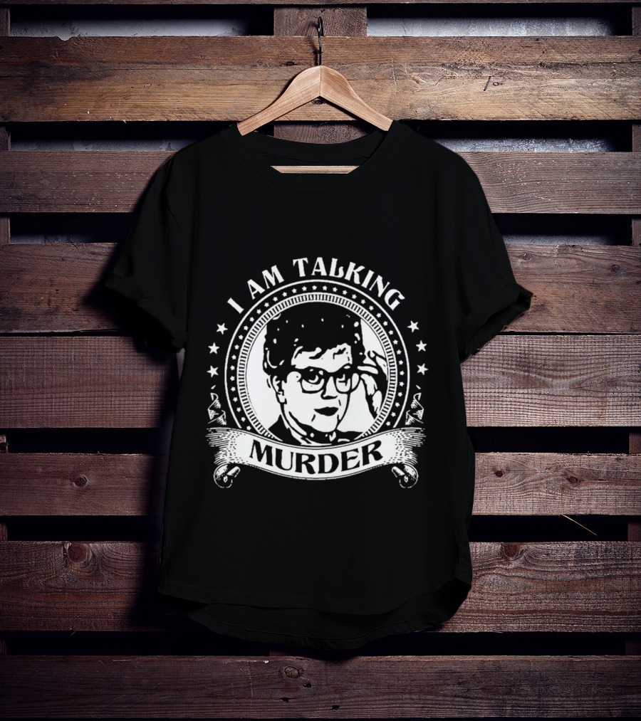 I Am Talking Murder Logo Design With Glasses T-Shirt