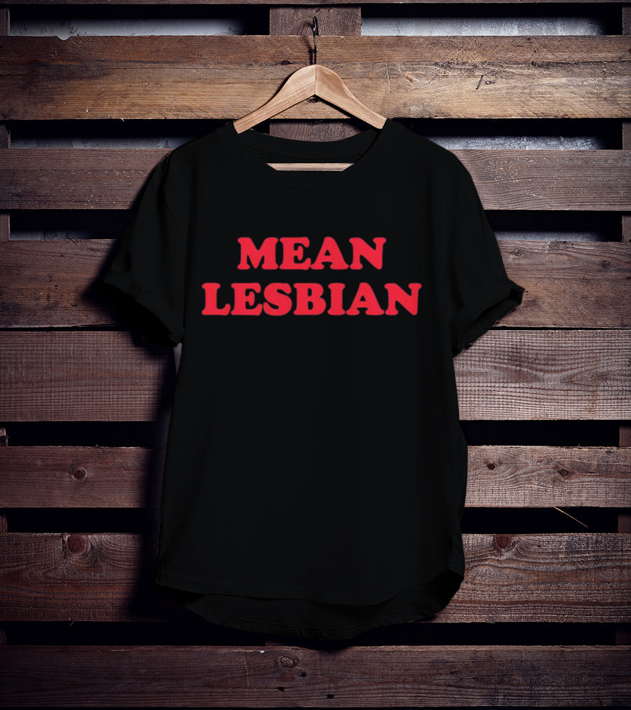 Vasaricore Mean Lesbian T-Shirt