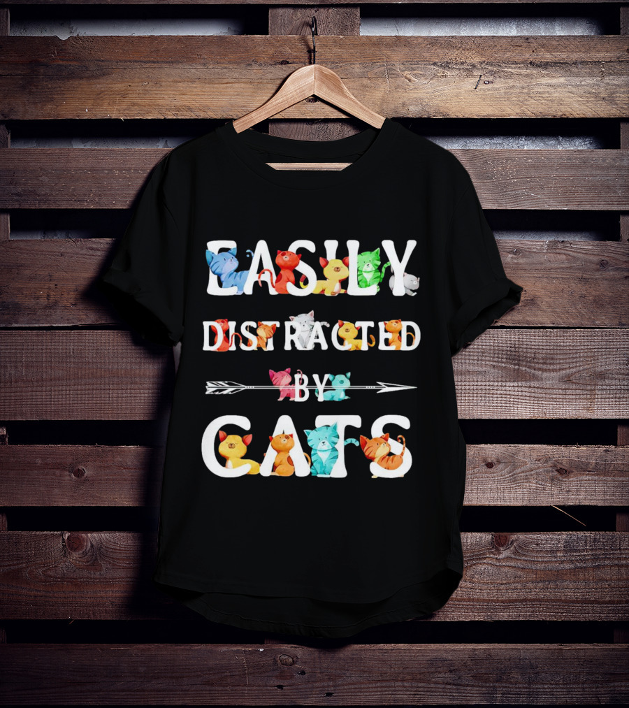 Easily Distracted By Cats Colorful Cartoon Kittens T-Shirt