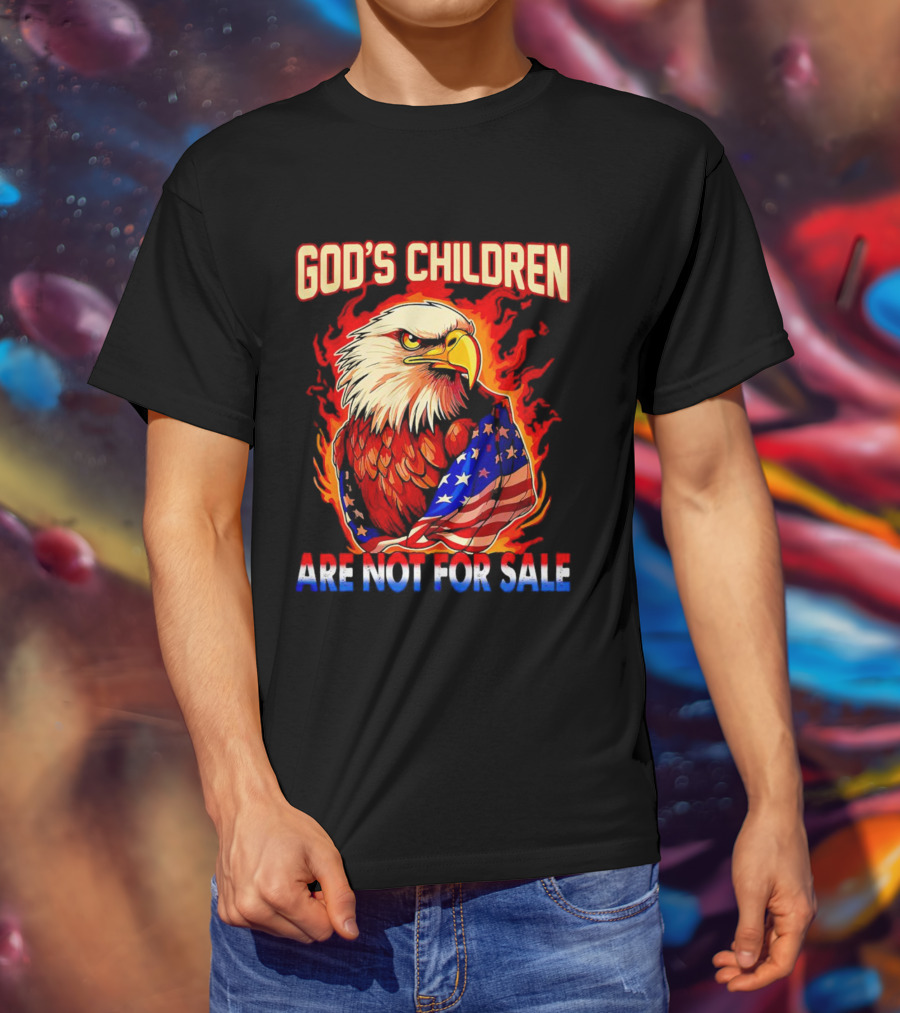 God's Children Are Not For Sale Eagle American Flag Fire T-Shirt