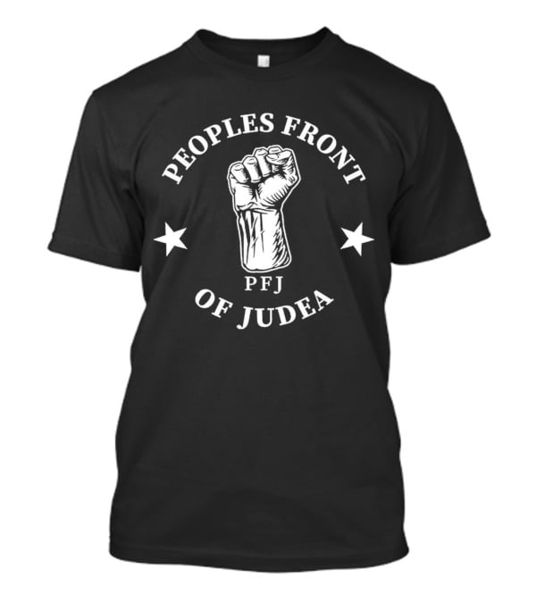 Peoples Front Of Judea PFJ Fist Logo With Stars T-Shirt
