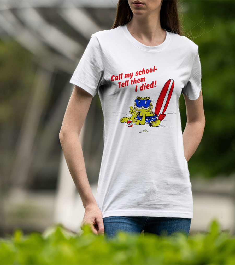 Summer Garfield Call My School Tell Them I Died Surfboard Sunglasses Beach Scene T-Shirt