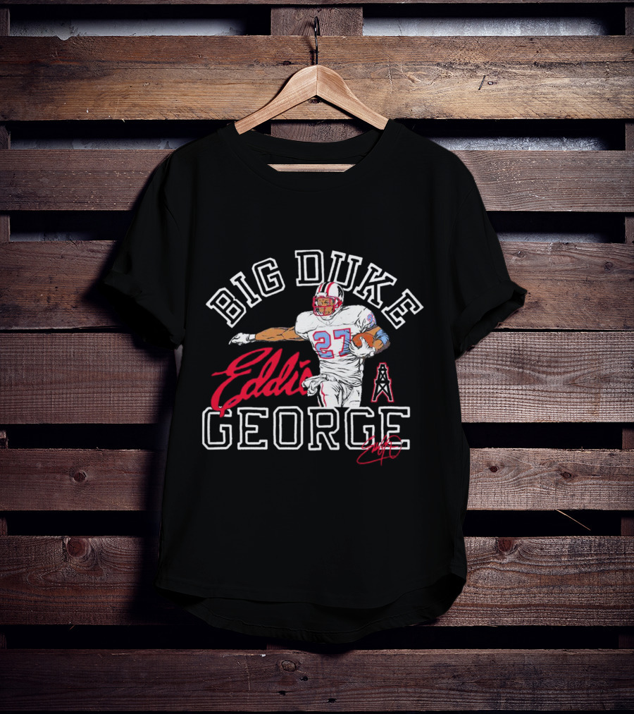 Big Duke Eddie George Tennessee Titans Football 27 Player T-Shirt