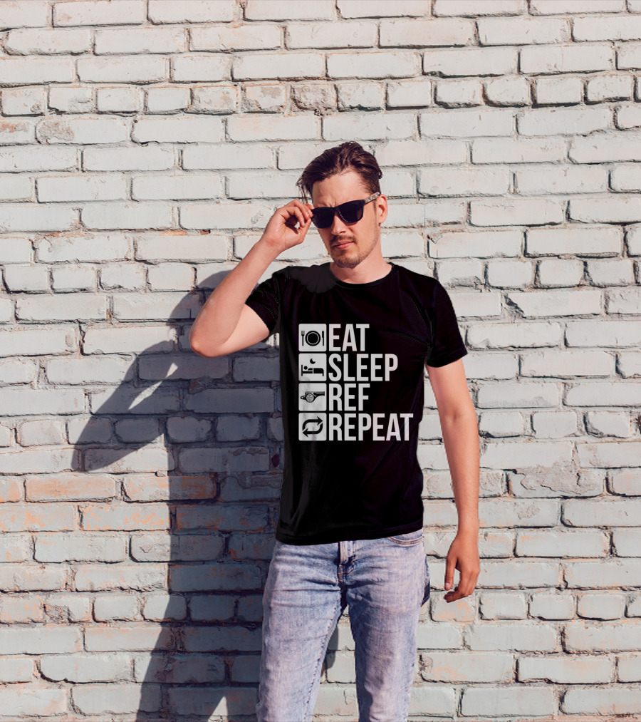 Eat Sleep Referee Repeat Sports Routine T-Shirt