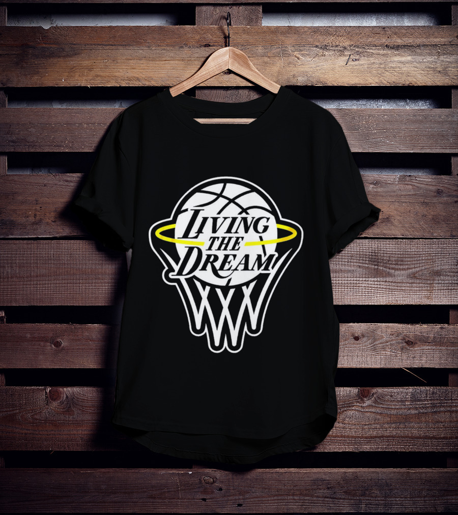 Living The Dream Basketball Hoop Halo T-Shirt