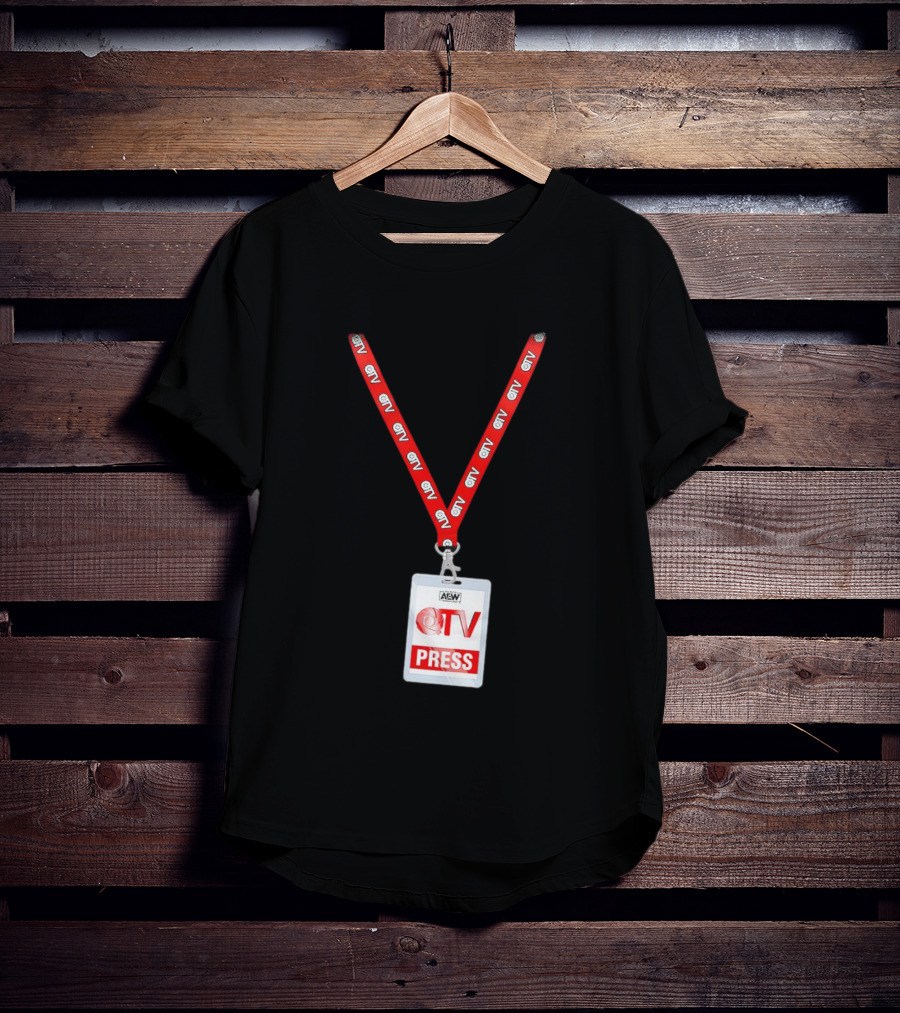 AEW QTV Press Pass Lanyard By QT Marshall T-Shirt