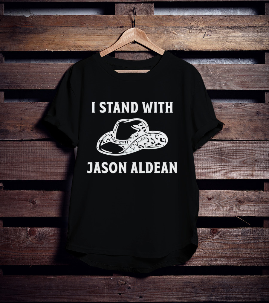 I Stand With Jason Aldean Cowboy Hat Support T-Shirt
