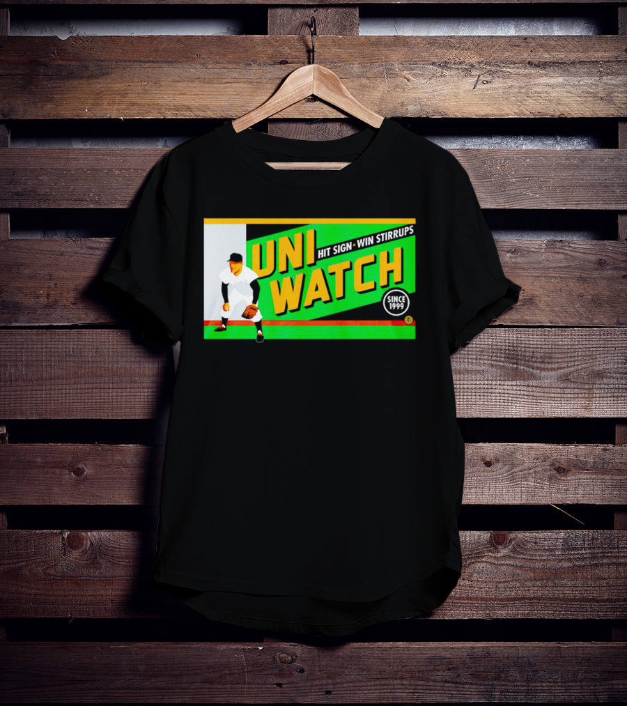 UNI WATCH Hit Sign Win Stirrups Since 1999 T-Shirt