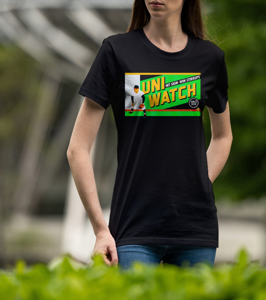 UNI WATCH Hit Sign Win Stirrups Since 1999 T-Shirt