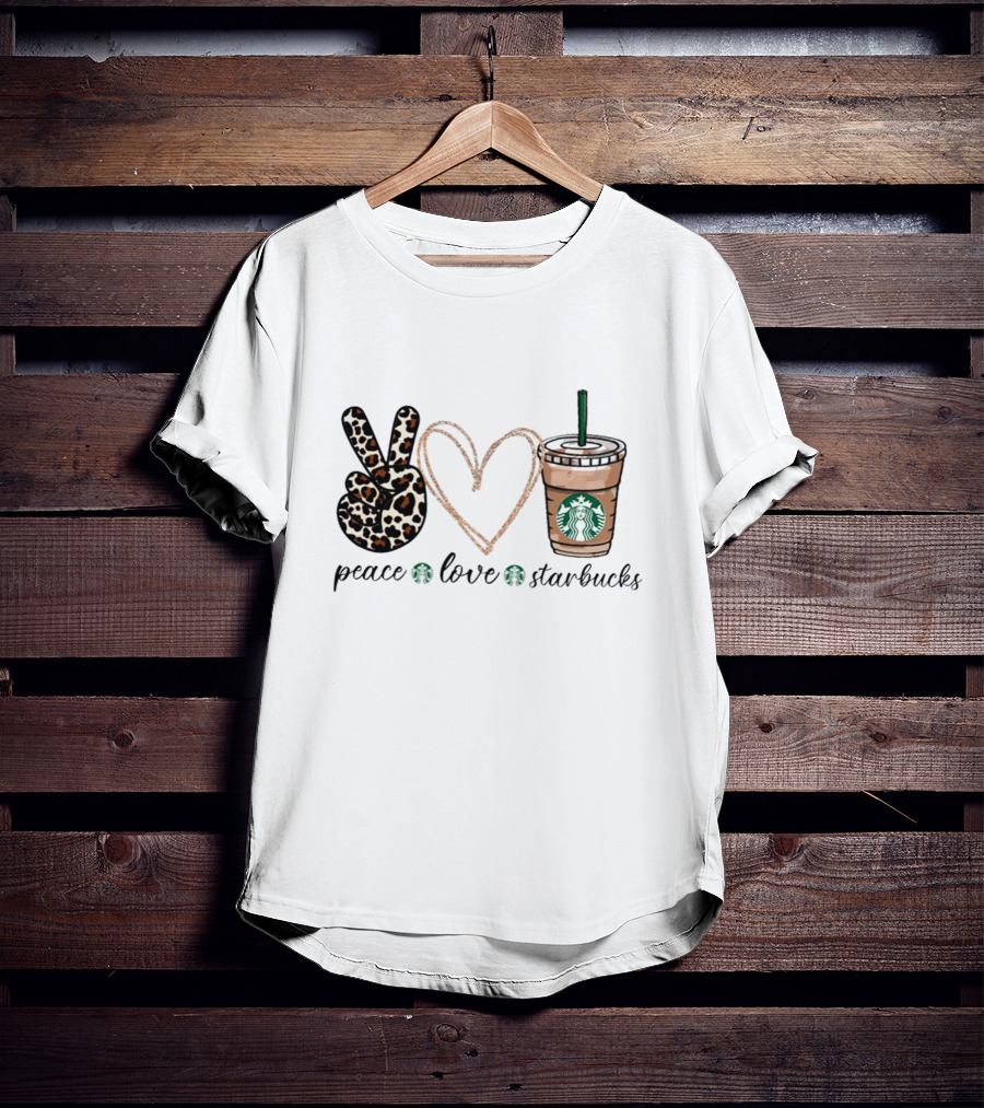Peace Love Starbucks Leopard Print Latte T-Shirt