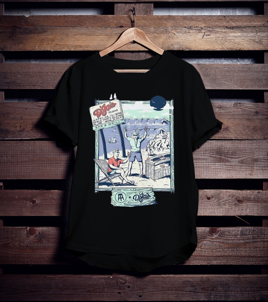 X D'jais Delmar Bar And Grill Happy Hour Beach Party Scene T-Shirt