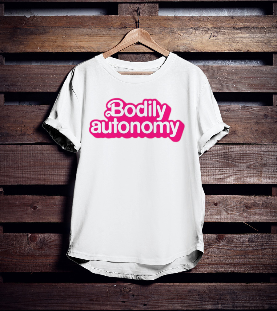 Bodily Autonomy T-Shirt