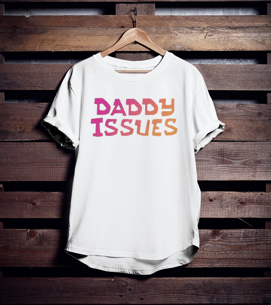 Daddy Issues Gradient Text T-Shirt