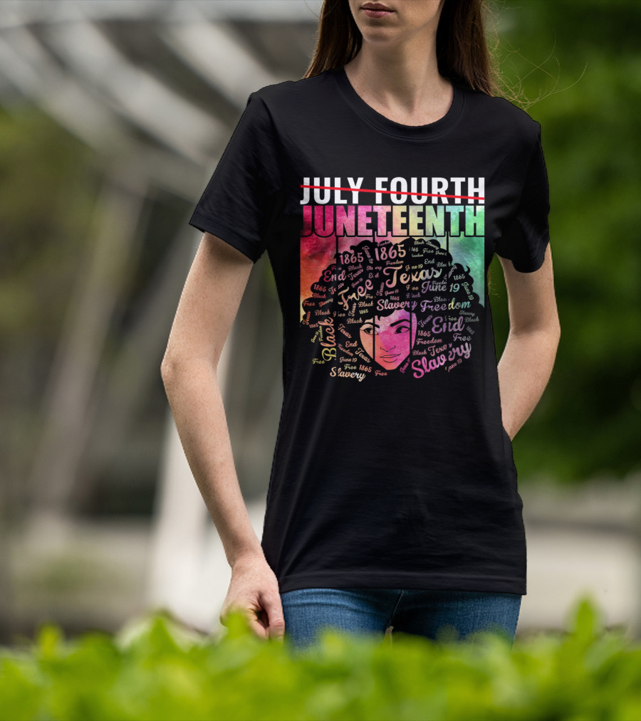 Juneteenth End Slavery Freedom 1865 Texas T-Shirt
