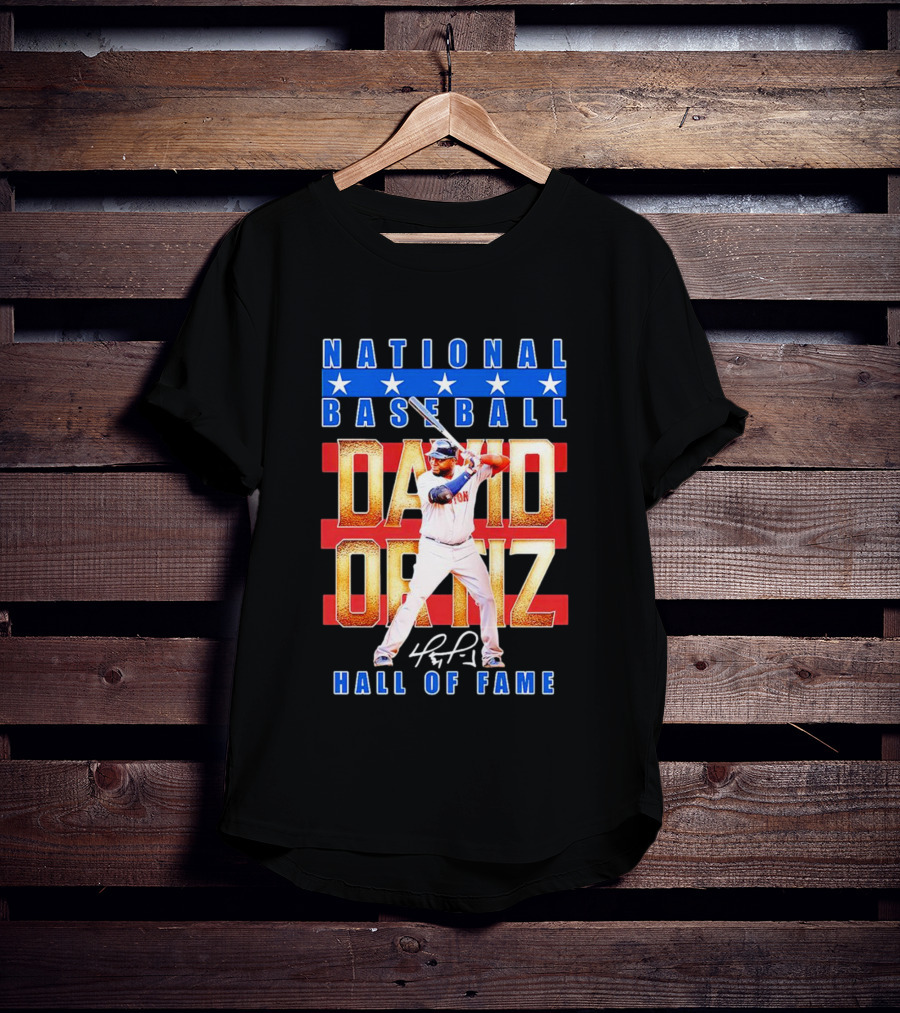 David Ortiz National Baseball Hall Of Fame Signature National Baseball Stars T-Shirt