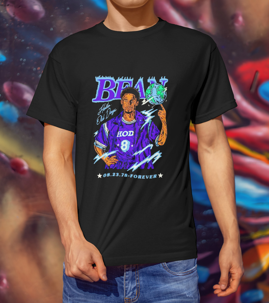 Bean Hello Old Days HOD 8 08.23.78 Forever T-Shirt