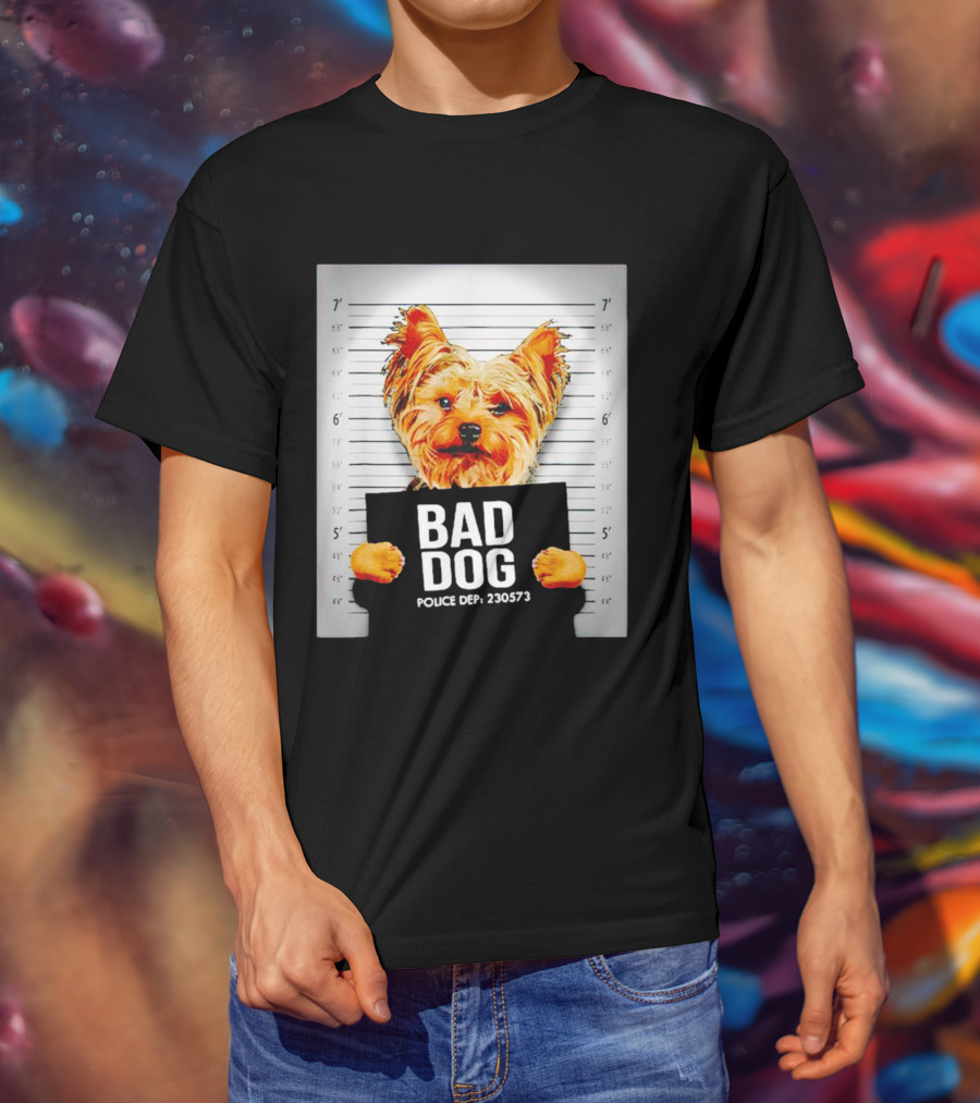 Bad Dog Yorkie Mugshot Police Dept 230573 T-Shirt