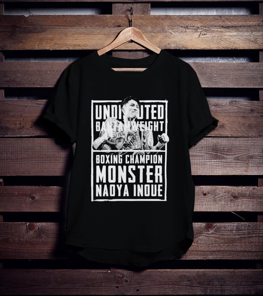 Undisputed Bantamweight Boxing Champion Monster Naoya Inoue T-Shirt