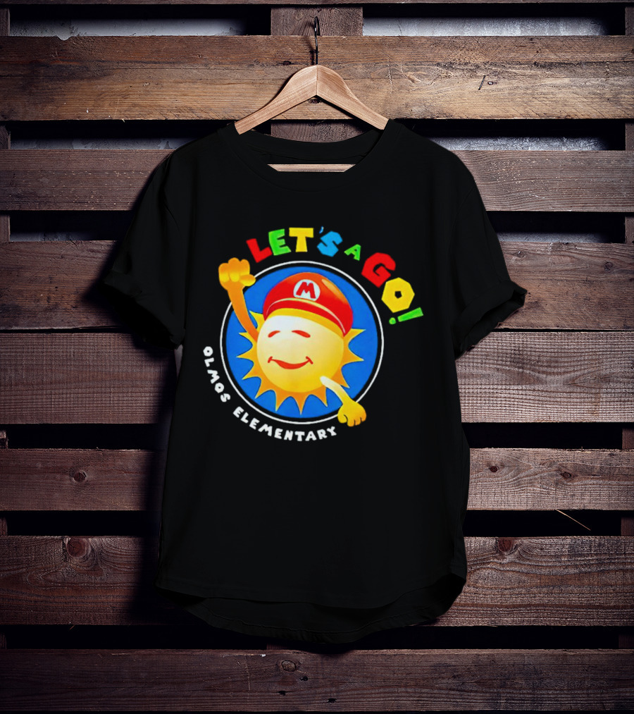 Let's A Go Sun Olmos Elementary T-Shirt