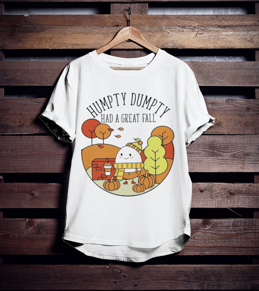 Humpty Dumpty Had A Great Fall Autumn Leaves Pumpkin Scarf Cafe Scene T-Shirt
